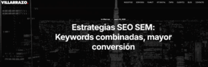 Imagen del blog Villarrazo sobre SEO y SEM con keywords combinadas para el blog sobre comunicacion web
