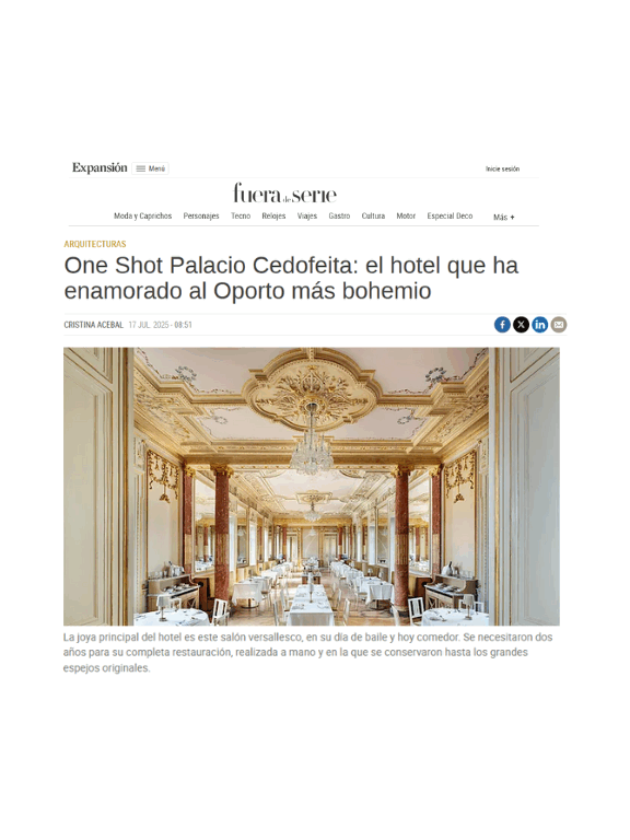 2025_08_07 Prensa Villarrazo Web Casos Exito One Shot Palacio Cedofeita en Expansión Fuera de Serie